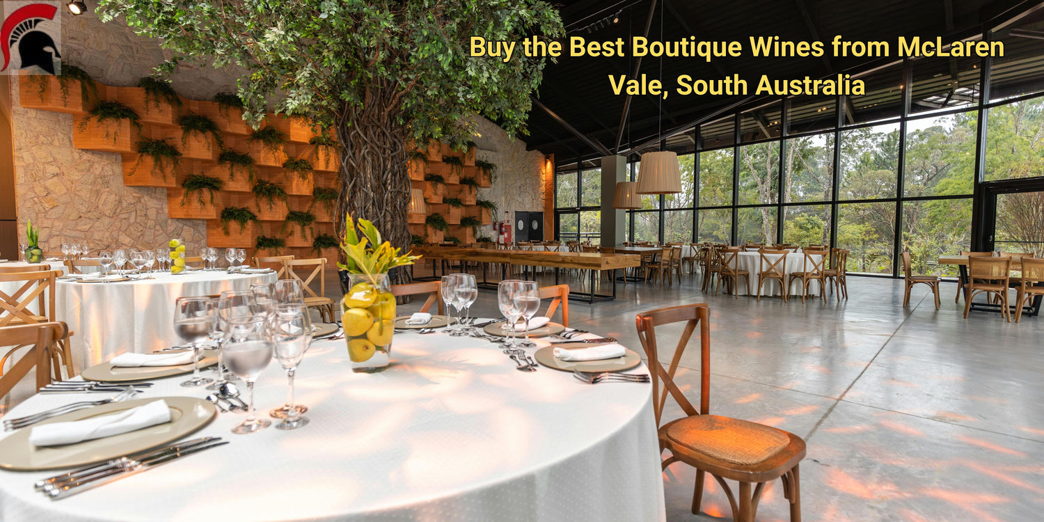 Buy The Best Boutique Wines From Mclaren Vale, South Australia