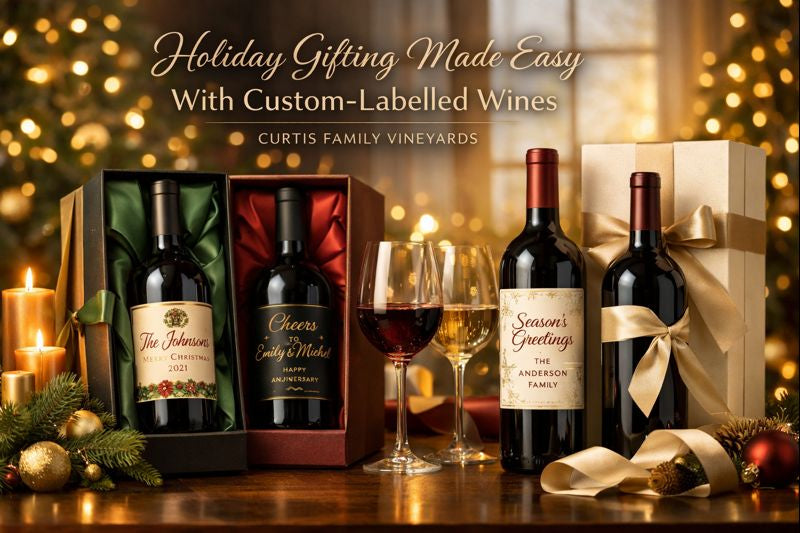 Make custom labelled wine from Curtis family Vineyards